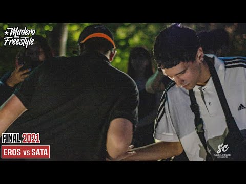 EROS vs SATA | FINAL | FINAL 2021 x $10.000 - Madero Free 11/12
