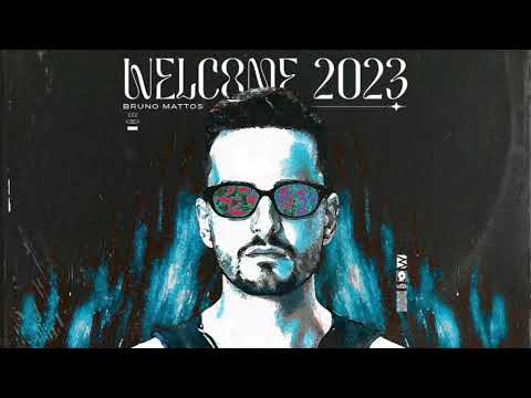 [SET] BRUNO MATTOS - WELCOME 2023