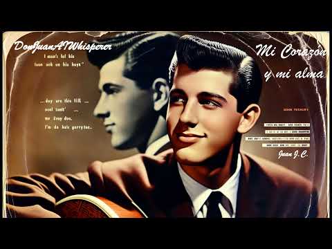 Mi corázon y mi alma💖Doo wop Love Song 50/60s💖🎸Oldie/Retro/Vintage/Nostalgia by Juan J.C.