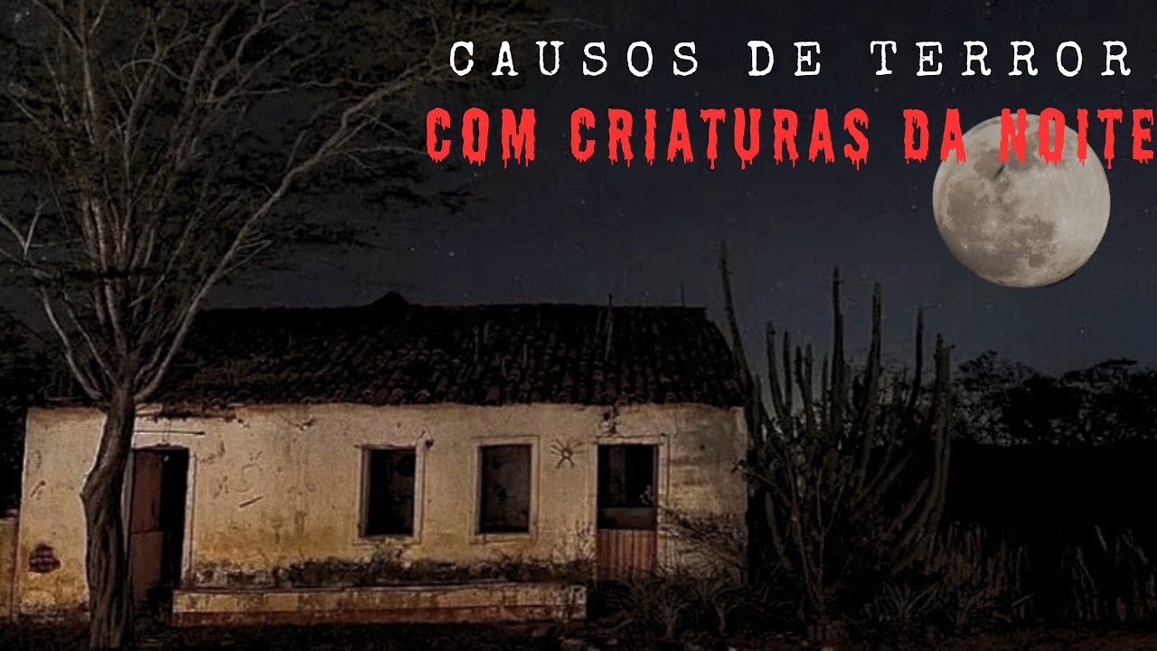 DOIS CAUSOS DE TERROR SOBRE CRIATURAS DA NOITE.