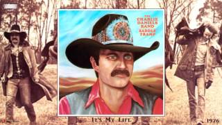 The Charlie Daniels Band - It&#39;s My Life (CD Version) [Slow Blues - Southern Rock] (1976)