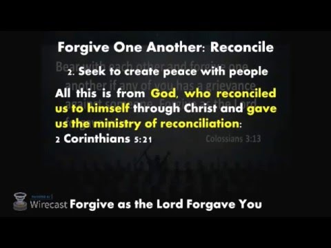 'Forgive One Another: Be reconciled' (2 Cor 5:14-21) by Chris Todd - 8th May 2016 AM