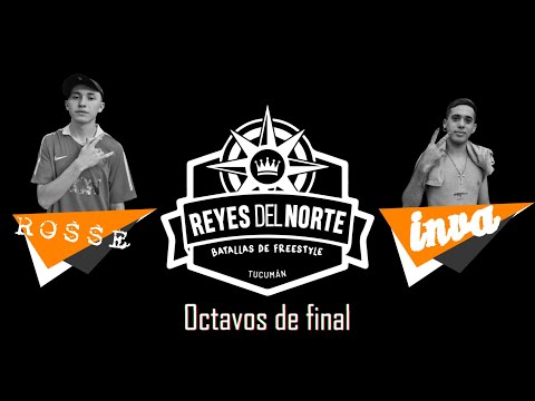 Rosse vs Inva | Octavos | Segunda Fecha | Reyes del Norte Tucumán