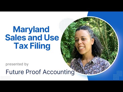 Maryland Sales and Use Tax Filing