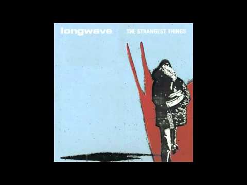 Longwave - 