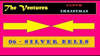 The Ventures -  Silver Bells [ Christmas Album - 1965 ] N. 6