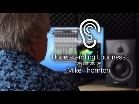 Understanding Loudness - An Introduction