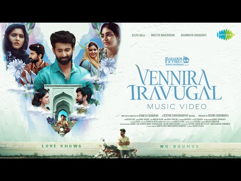 Vennira Iravugal | Master Mahendran | Deepa Balu | Aishwarya Daggubati | Deepan | Ramesh