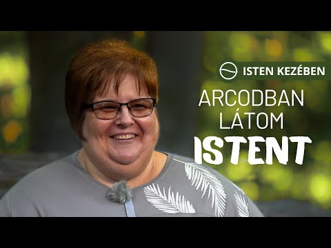 ARCODBAN LÁTOM ISTENT - Kormosné Horváth Anita mentálhigiénés lelkigondozó - Isten kezében