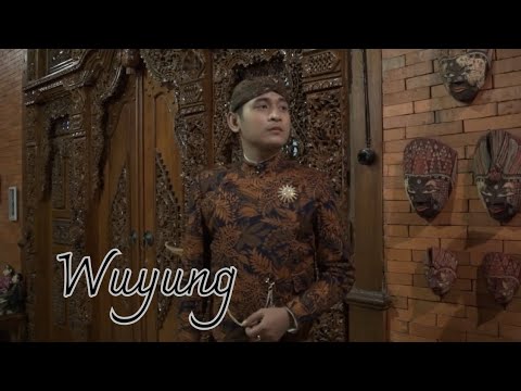 Wuyung - Cakra Ningrat
