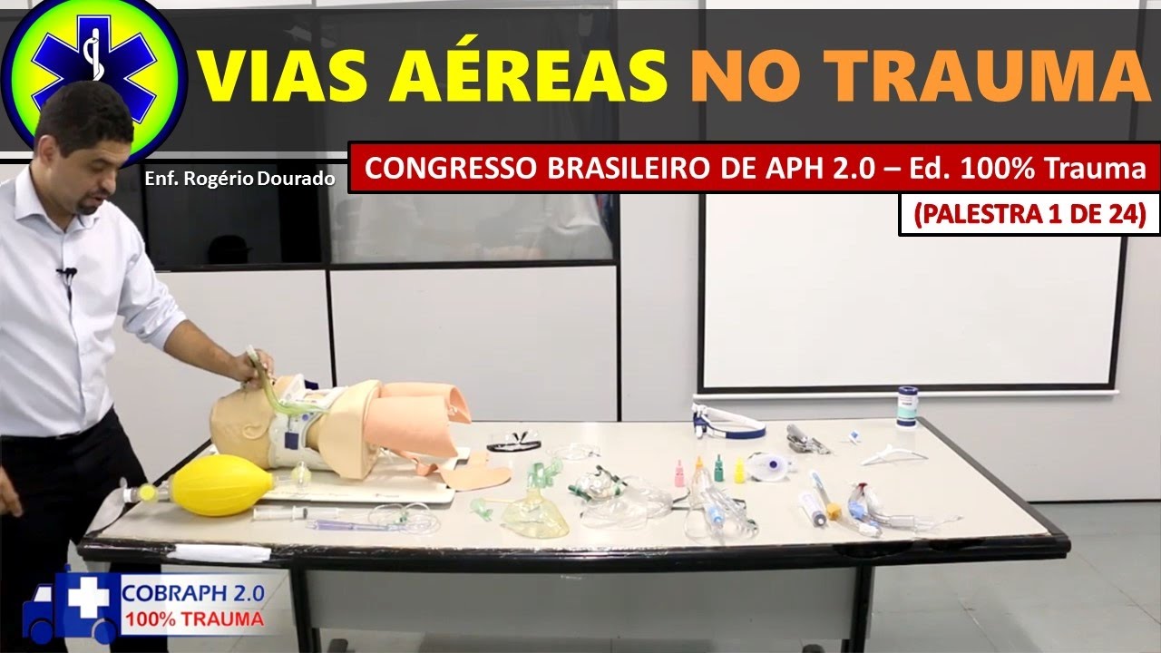 MANEJO DAS VIAS AÉREAS NO TRAUMA (AULA PRÁTICA)