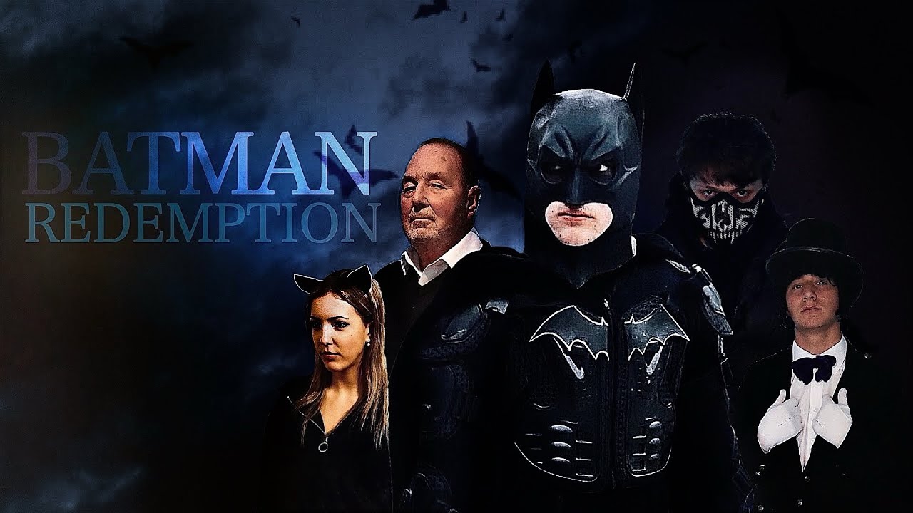 BATMAN: REDEMPTION (Fan-Film)