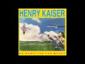 Henry Kaiser - Java Jack