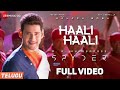 Haali Haali Telugu Full Video Spyder Mahesh Babu Rakul Preet Singh AR Murugadoss Harris Jayaraj