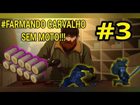 👁FARMANDO CARVALHO SEM MOTO!! VEJA A ESTRATÉGIA PARA PEGAR MUITOS CARVALHO