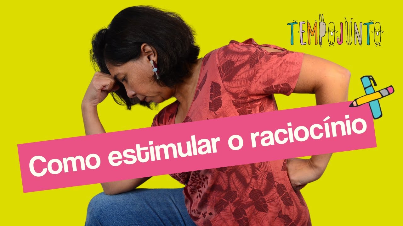 7 brincadeiras para estimular o raciocínio das crianças