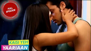 Kaisi Yeh Yaariaan  Episode 133  Out of Control