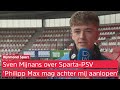 Sven Mijnans over Sparta-PSV: 'Die Max mag achter mij aanlopen'