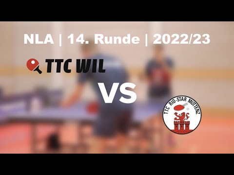 NLA | 14. Runde | 2022/23 | TTC Wil vs. TTC Rio-Star Muttenz