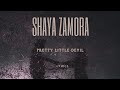 Shaya Zamora - Pretty Little Devil [lyrics]