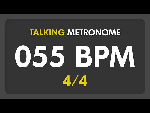 55 BPM - Talking Metronome (4/4)