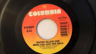 Mona Lisa Lost Her Smile , David Allan Coe , 1984