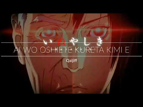 Inuyashiki Last Hero Ending Full『Qaijff - Ai wo Oshiete kureta kimi e』 full