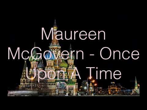 Once Upon A Time - Maureen McGovern