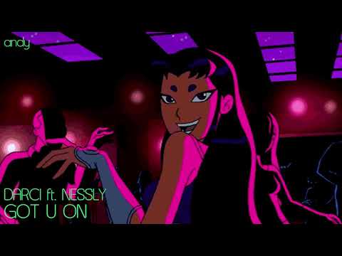 Darci ft. Nessly :: Got U On [slowed + reverbed]