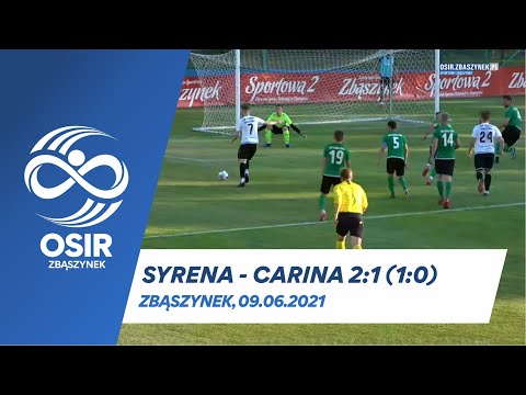 ZAP SYRENA ZBĄSZYNEK - MKP CARINA GUBIN | OSIR ZBĄSZYNEK, 09.06.2021