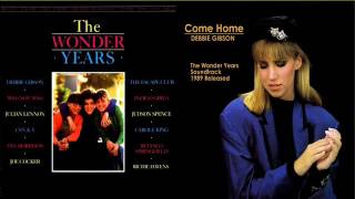 COME HOME (The Wonder Years) 1989 - DEBBIE GIBSON