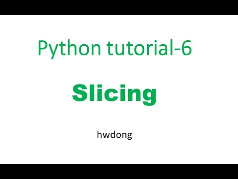 Slicing In Pythonpython Tutorial For Beginners 6 2020
