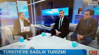 "Sağlık Turizmi ve Hestourex" CNN TÜRK Hakan Çelik