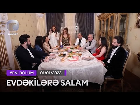 Evdəkilərə Salam - Könül Kərimova   01.01.2023