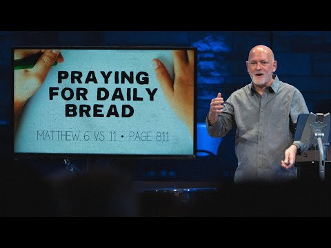 Praying for Daily Bread