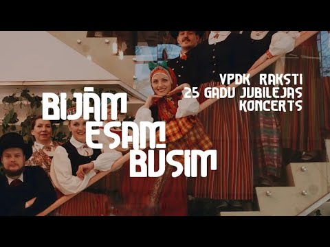 VPDK Raksti 25 gadu jubilejas koncerts