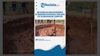 Viral Sejumlah Mahasiswa di Bogor Dipaksa Terjun ke Kubungan Lumpur oleh Senior