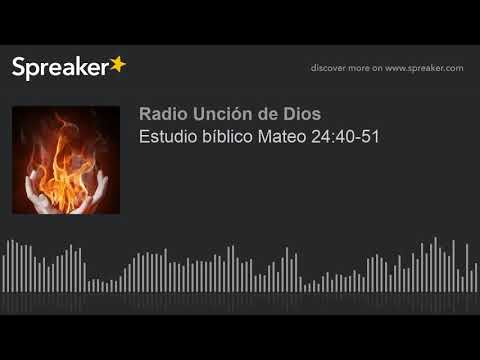 Estudio bíblico Mateo 24:40-51