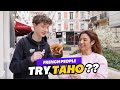 French People try TAHO in Paris for the first time?! DELICIOUS DAW ?!!