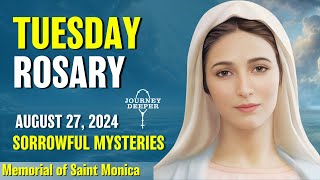 Tuesday Rosary 💙 Sorrowful Mysteries of the Rosary 💙 August 27, 2024 VIRTUAL ROSARY