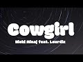 Nicki Minaj - Cowgirl (feat. Lourdiz) [lyrics]