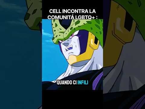 CELL INCONTRA LA COMUNITÀ LGBTQ+ PT. 1 🇮🇹 ANIMAZIONE DI DEVILARTEMIS #dragonball
