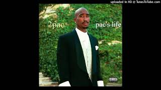 2Pac - Pac&#39;s Life (Original Version)