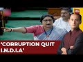 Corruption Quit INDIA Dynasty Quit INDIA Smriti Irani Lashes Out At Opposition