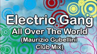 Electric Gang - All Over The World