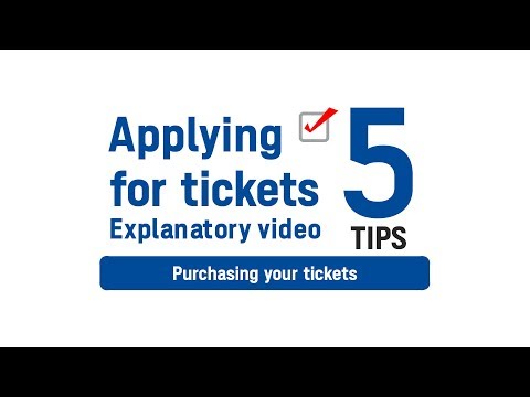 Top 5 Tips for Purchasing Your Olympic Games Tokyo 2020 Second Lottery Tickets