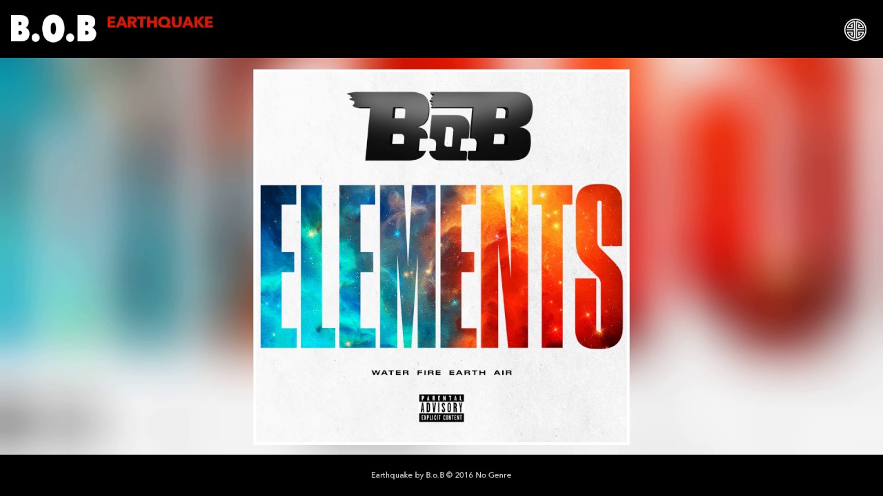 B.o.B - {{{Earthquake}}}