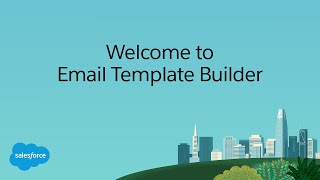 Welcome to Email Template Builder | Salesforce Learning