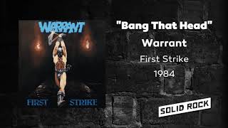 Warrant - Bang That Head