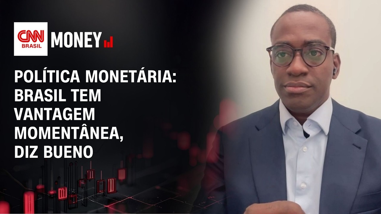 Política Monetária: Brasil tem vantagem momentânea, diz Bueno | FECHAMENTO DE MERCADO